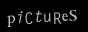 ++ PICTURES ++